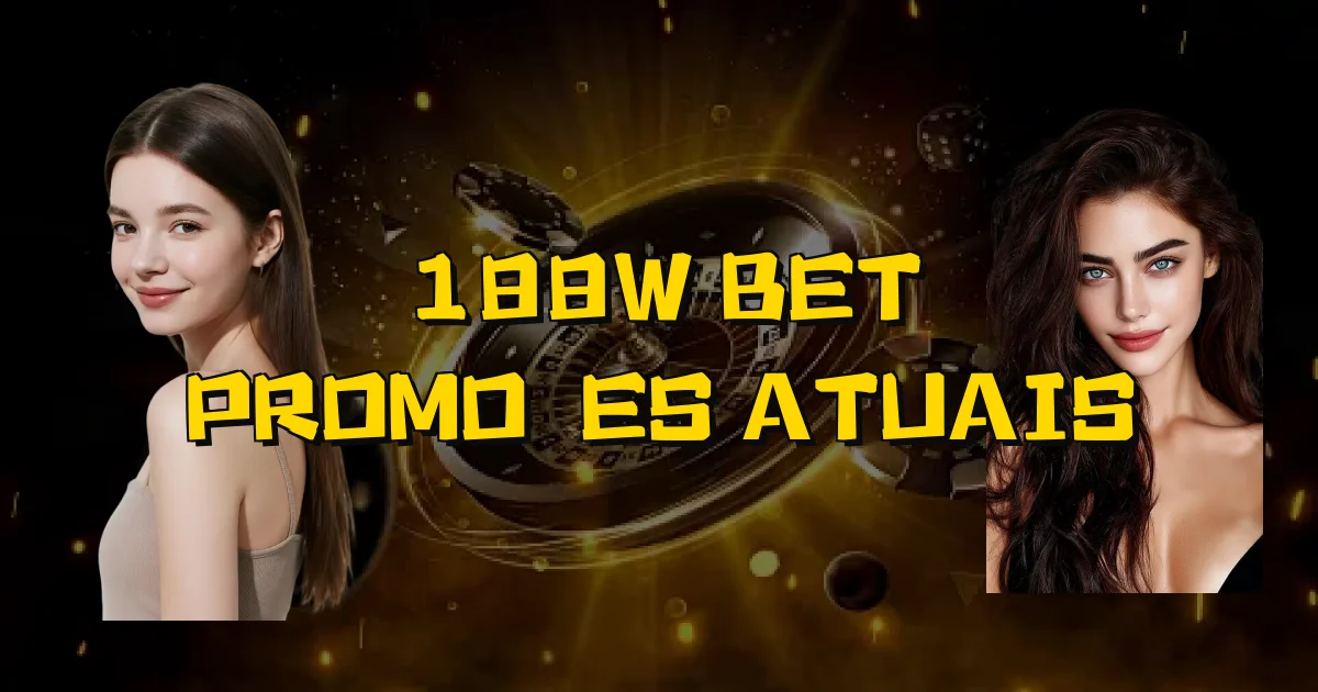 188W Bet Promoções Atuais Oficial