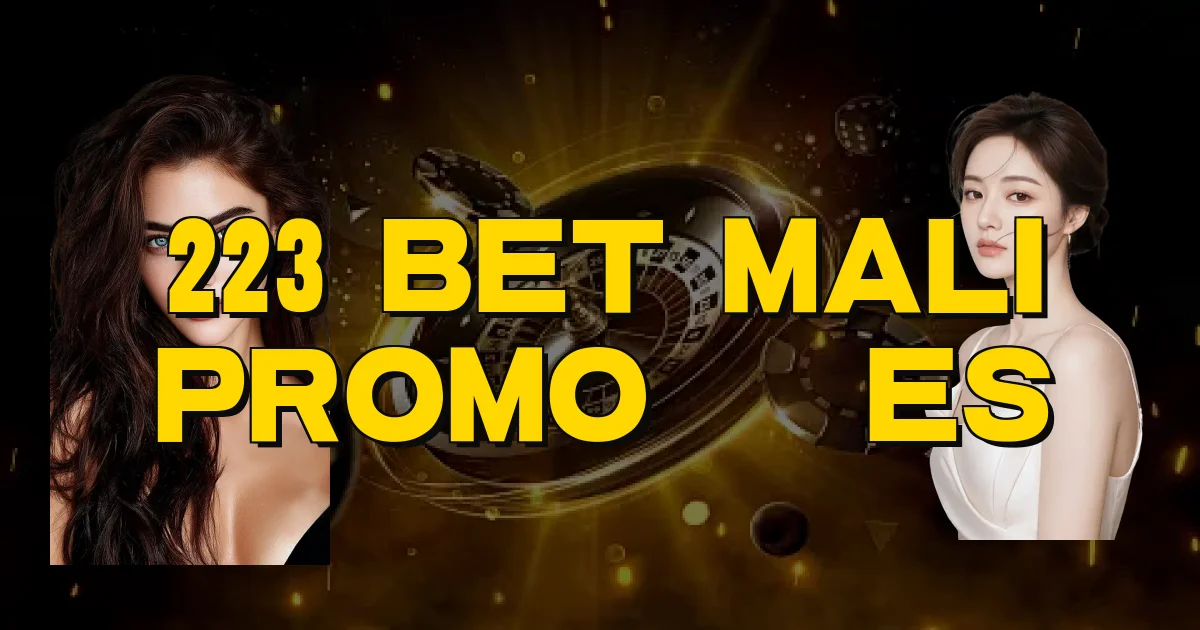 223 Bet Mali Promoções Oficial