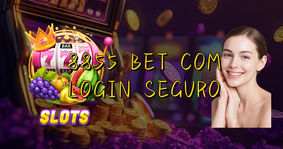 8855 Bet Com Login Seguro Oficial