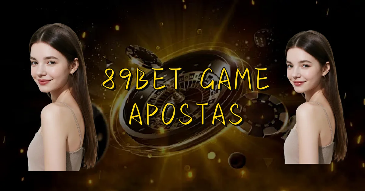 89Bet Game Apostas Oficial