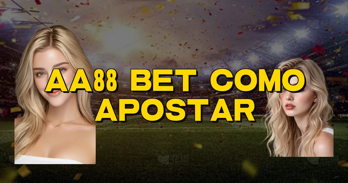 Aa88 Bet Como Apostar Oficial