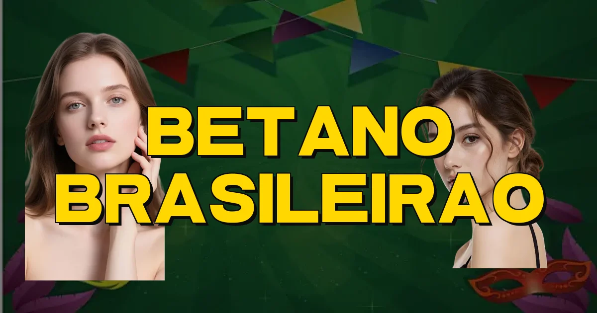 Betano Brasileirao Oficial