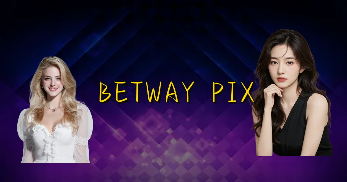 Betway Pix Oficial