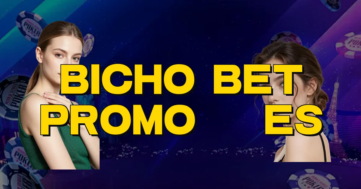 Bicho Bet Promoções Oficial