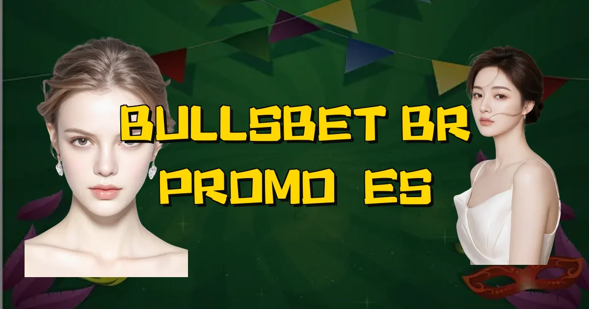 Bullsbet Br Promoções Oficial