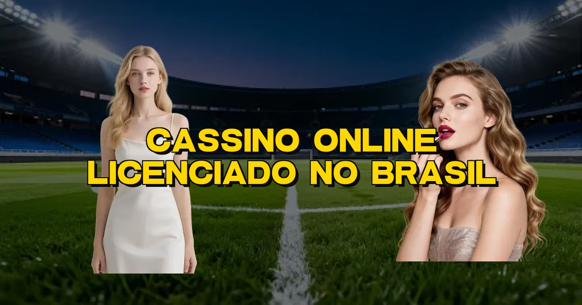 Cassino Online Licenciado No Brasil Oficial
