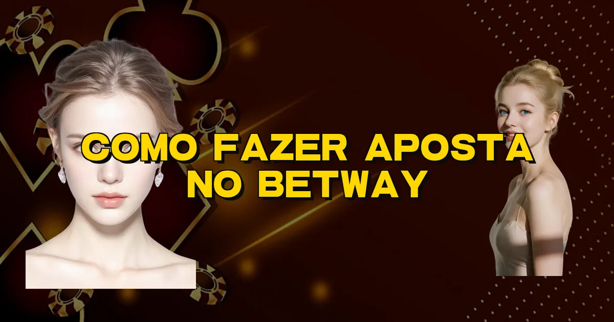 Como Fazer Aposta No Betway Oficial