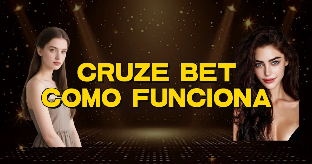 Cruze Bet Como Funciona Oficial
