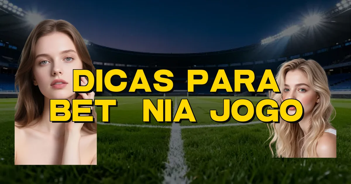 Dicas Para Betânia Jogo Oficial