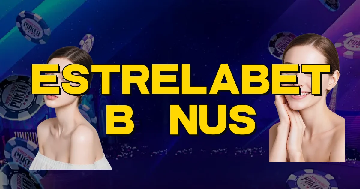 Estrelabet Bônus Oficial