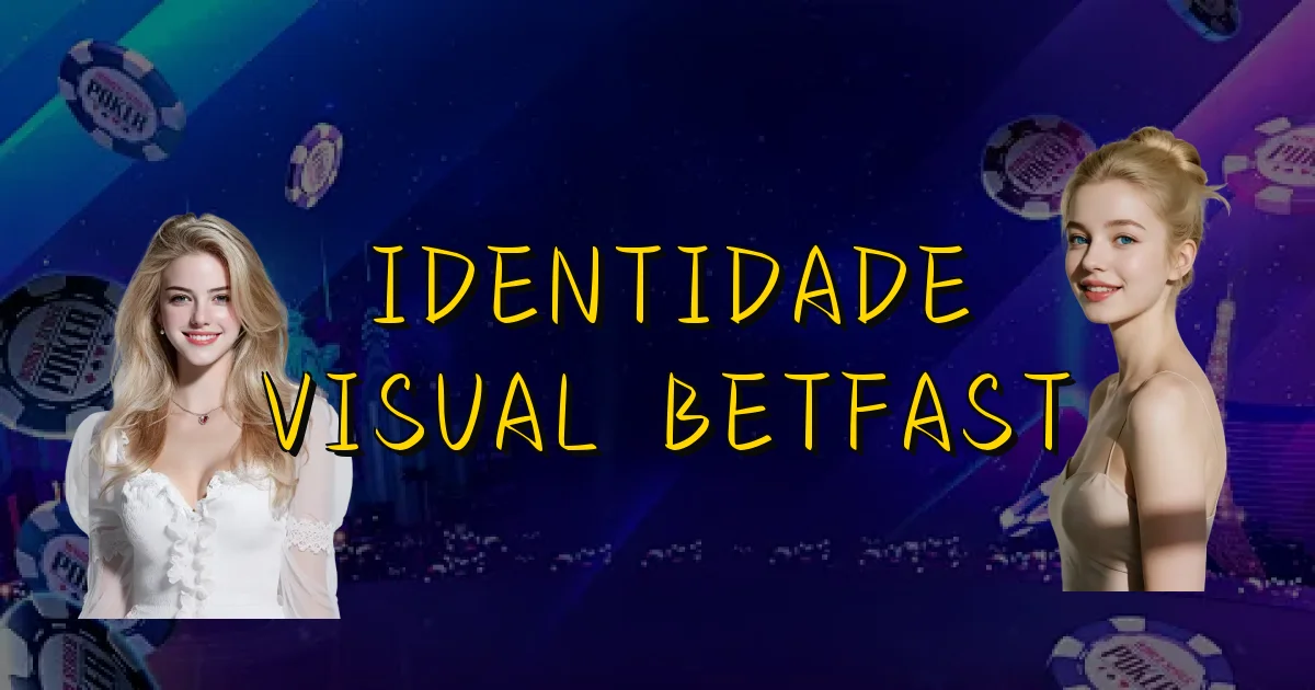Identidade Visual Betfast Oficial
