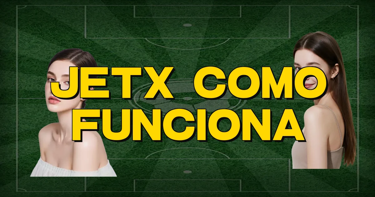 Jetx Como Funciona Oficial