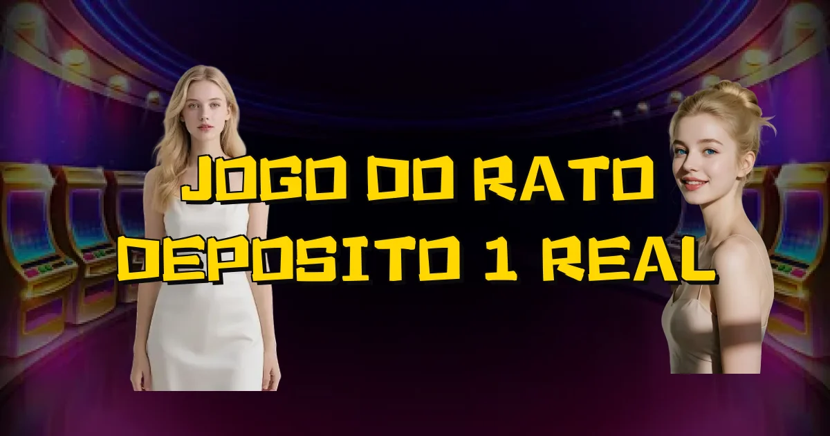 Jogo Do Rato Deposito 1 Real Oficial