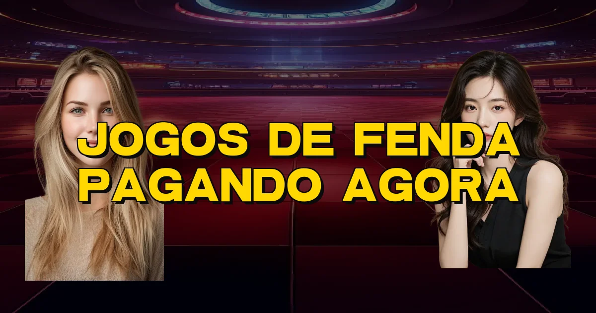 Jogos De Fenda Pagando Agora Oficial