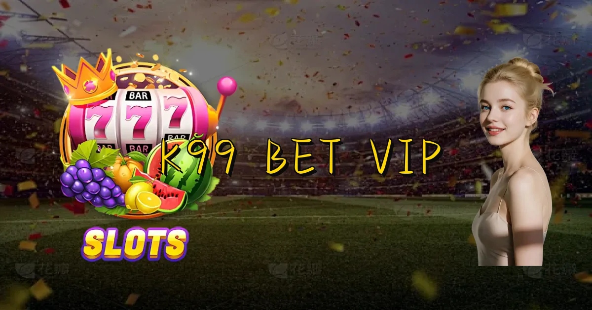 K99 Bet Vip Oficial