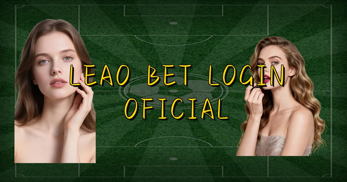 Leao Bet Login Oficial Oficial