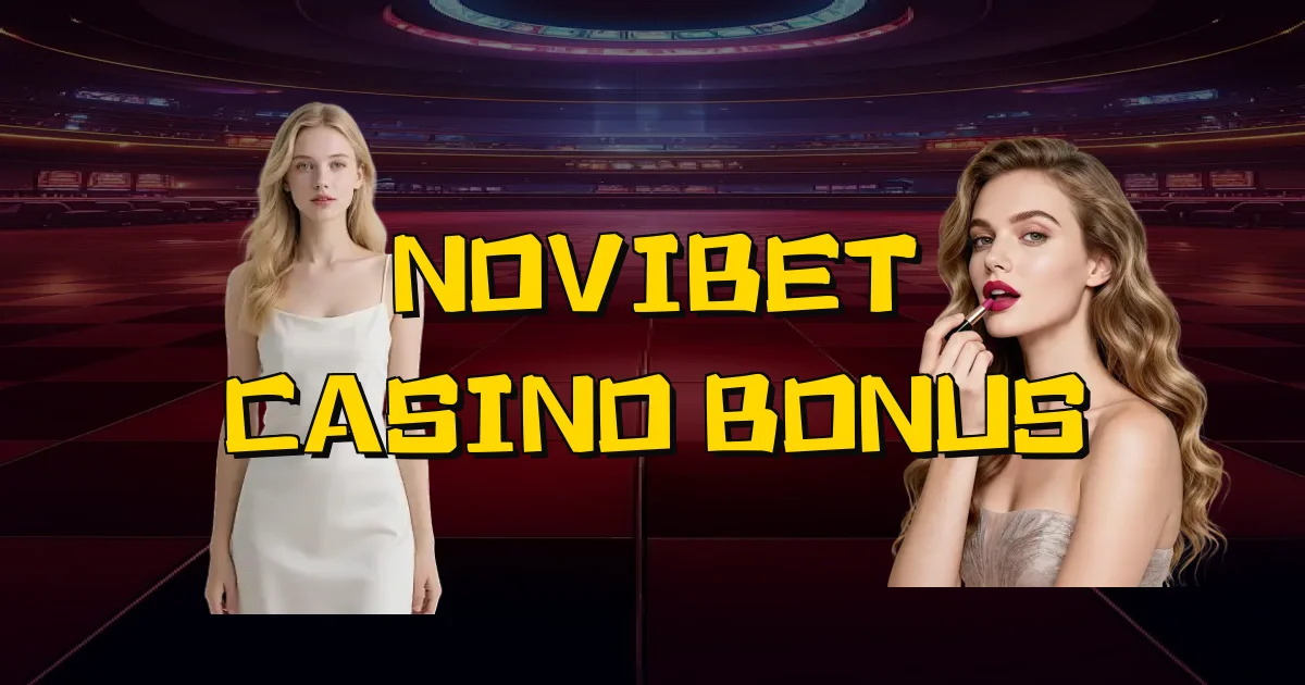 Novibet Casino Bonus Oficial